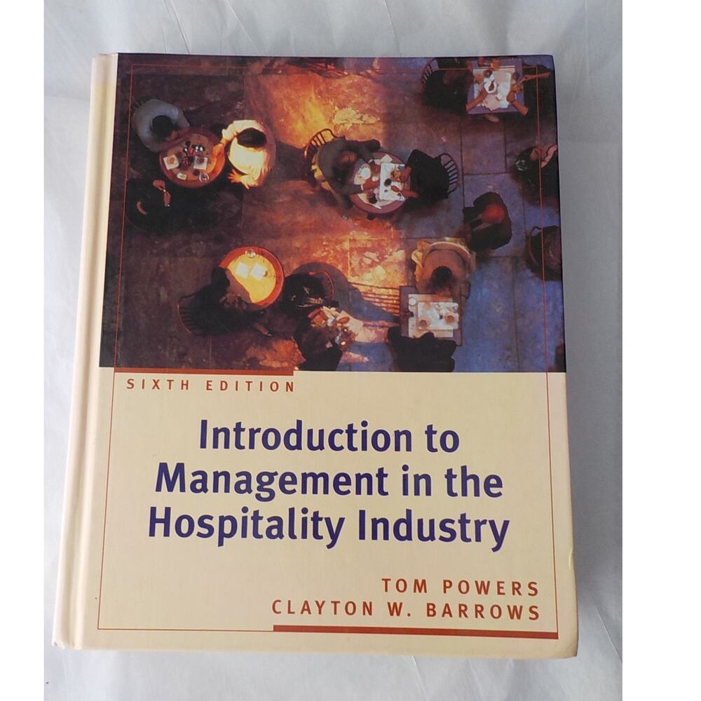 Introduction to Management in the Hospitality Industry 6th Ed Powers Barrows HC